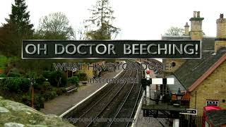 Oh Doctor Beeching What Have You Done  Instrumental [upl. by Emsmus674]