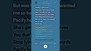 Pacify Her sped up fypシ spedup2023 lyrics spedups spotify [upl. by Allicerp152]