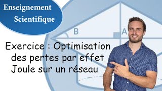 Exercice  Optimisation des pertes par effet Joule sur un réseau thème 2 enseignement scientifique [upl. by Ariday568]