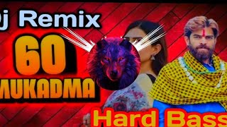 60 Mukadma Masoom Sharma Dj Remix  Hard Bass Mix  Instagram Viral Dialouge Mix  Dj Abhi Music [upl. by Aram853]