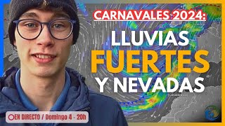 🔴CARNAVALES CON BAJADA DE COTAS E INTENSAS LLUVIAS EN ESPAÑA [upl. by Aspa]