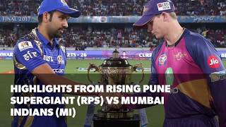 IPL 2017 Final Highlights of Rising Pune Supergiant RPS vs Mumbai Indians MI [upl. by Nesilla]