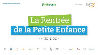 La Rentrée de la Petite Enfance 4e édition [upl. by Gleason]