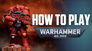 How To Play Warhammer 40K 10th Edition [upl. by Gabriela]