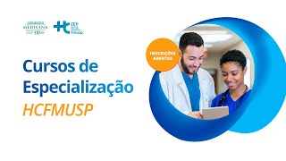 ESPECIALIZAÇÕES HCFMUSP 2024 [upl. by Yedrahs]