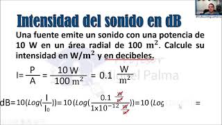 Calcular intensidad del sonido en decibeles [upl. by Seniag]