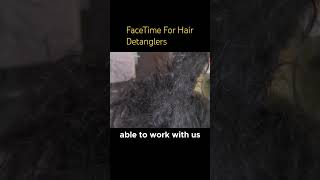 FaceTime Matted Hair Detangler Get professional help detangling your matted hair from your home [upl. by Natsuj]