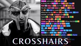 MF DOOM  Crosshairs  Lyrics Rhymes Highlighted [upl. by Wachter198]