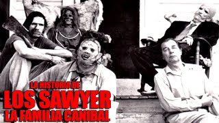 LOS SAWYER LA ESPELUZNANTE FAMILIA TEXANA  MaxiLunaPMY [upl. by Gerfen]