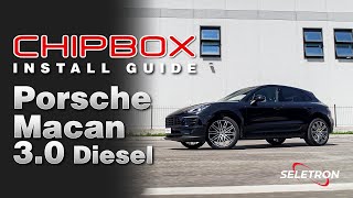 CHIPBOX® Chip Tuning Install Guide Porsche Macan Diesel  Seletron Performance [upl. by Huppert]