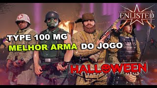 MELHOR ARMA DO ENLISTED TYPE 100 MG PARA MODO ZUMBI [upl. by Attemaj490]