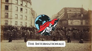 A rare version of The Internationale in its original language [upl. by Polly]