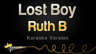 Ruth B  Lost Boy Karaoke Version [upl. by Natalee]