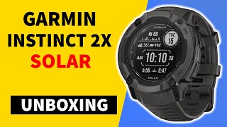 Garmin Instinct 2X Solar Graphite Unboxing and Review [upl. by Buhler]