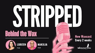 Stripped Behind the Wax Podcast  Episode 1  Therapist Moments Wild Stories and Industry Passion [upl. by Karolina]