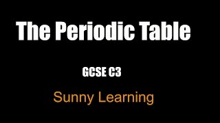 The Periodic Table  AQA Chemistry [upl. by Mharba]