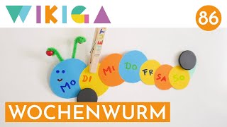 WOCHENWURM  WIKIGA  Wie im Kindergarten [upl. by Devi]