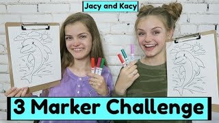 3 Marker Challenge  Jacy and Kacy [upl. by Bacon440]