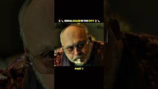 🔪😱 SERIAL KILLERS IN CITY 😱🔪movieexplainedinhindi movieexplained movie new viral shorts [upl. by Aracat]