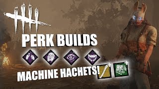 MACHINE HATCHETS  Dead By Daylight THE HUNTRESS PERK BUILDS [upl. by Modeerf]