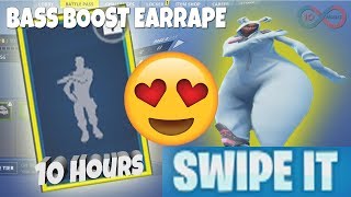 FORTNITE SWIPE IT EARRAPE BASS BOOSTED 10 HOURS [upl. by Pharaoh118]