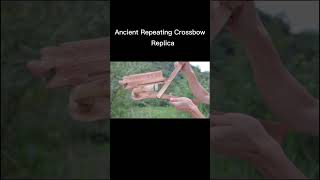 Replica of ancient repeating crossbow [upl. by Yrohcaz309]