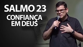 SALMO 23 confiança em Deus  Hildebrando Cerqueira [upl. by Cain]