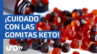 Gomitas keto alertan sobre riesgos a la salud de estos productos para bajar de peso [upl. by Lytton929]