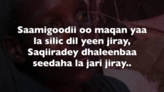 KOOXDA HEEGAN HEES WADANI quotSAARA NACABKAquot LYRICS [upl. by Dripps]