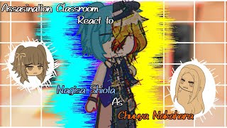 Assasination Classroom React to Nagisa Shiota as Nakahara Chuuya BSD  Request English  Indo [upl. by Ateuqirne]