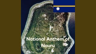 National Anthem of Nauru [upl. by Pohsib444]