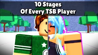 The 10 Stages Of Every TSB Player [upl. by Ludeman9]