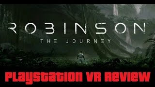 ROBINSON THE JOURNEY  Playstation VR  Gameplay en Español [upl. by Calbert597]