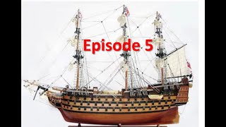 HMS Victory Model Ship Build Episode 5 [upl. by Enela563]