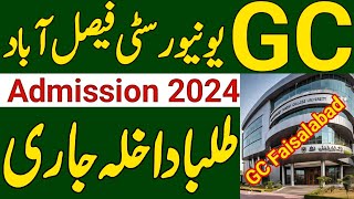 GC University Faisalabad Admission 2024GCUF Admission Merit Fees And Last Date To ApplyBS Admision [upl. by Ecienal531]