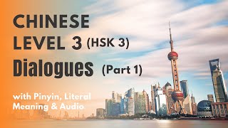 HSK 3 Textbook Dialogues Part 1 HSK Level 3 Chinese Listening and Speaking Practice [upl. by Lamej]