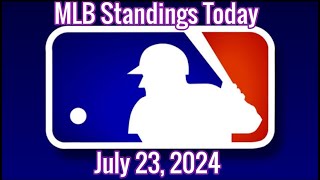 MLB Standings TODAY 2372024 I Major League Baseball Standings 2024 [upl. by Fawn574]