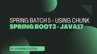 How to write spring batch with chunk  Spring Batch 5  Spring Boot 3 [upl. by Llertniuq]