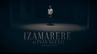 IZAMAREREYVAN NGENZI [upl. by Pulchi]