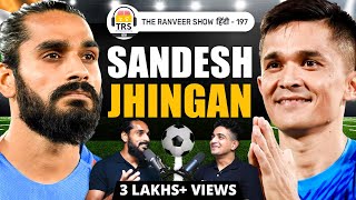 Why Indian Football Is NOT Growing  Manchester United ISL Sunil Chhetri amp Life Ft Sandesh J [upl. by Gnol]