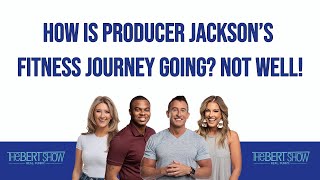 How Is Producer Jackson’s Fitness Journey Going Not Well [upl. by Sutherland]