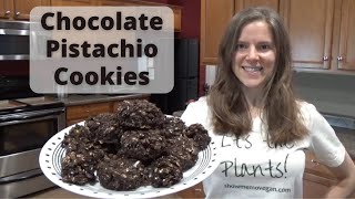 Chocolate Pistachio Cookies  Whole Food PlantBased [upl. by Niala]