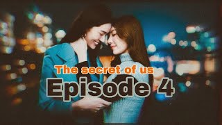 The Secret of Us 2024  Ep  4😍 Thai GL Love Story  Bangla explain  youtube thesecretofu 🥀 [upl. by Gerrit253]