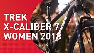 Trek XCaliber 7 Womens  2018  MTB Hardtail [upl. by Arahset]