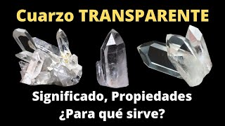 Cuarzo Transparente ¿Para qué sirve Significado y Propiedades del cristal [upl. by Peti]