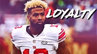 Odell Beckham Jr  LOYALTY 201819 Season Promo ᴴᴰ [upl. by Ahseenyt]