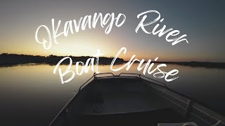 Okavango River  Boat Cruise [upl. by Airolg]