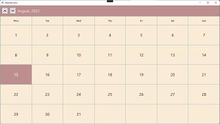 Calendar Control from scratch C and XAML  Part 3 [upl. by Arahd197]