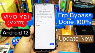 VIVO Y21 Frp Bypass Android 12 NewV2111 Frp Bypass New [upl. by Bernelle481]