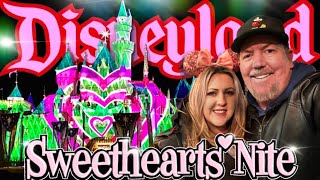 DISNEYLAND SWEETHEARTS NITE 2023 The After Dark Event Full Experience  Our Tips Tricks amp Review [upl. by Jillian]